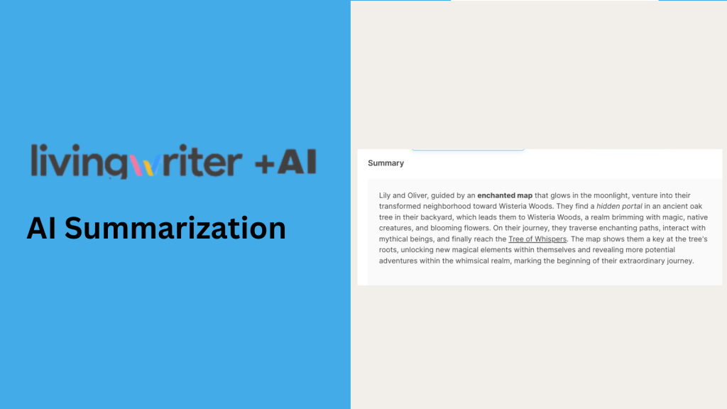 How LivingWriter's AI Story Summarization Works