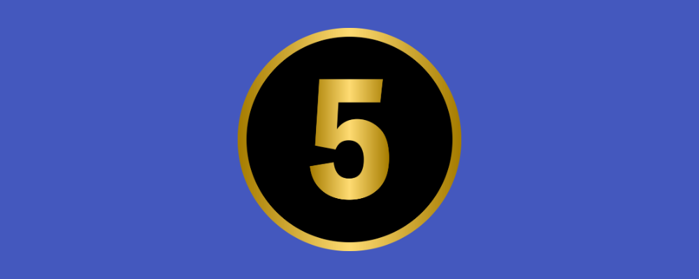 a gold number 5 in a black circle on a blue background