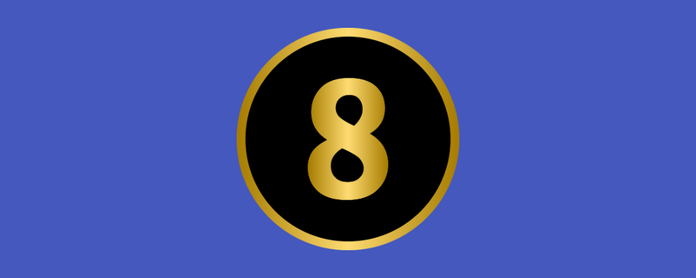 a gold number 8 in a black circle on a blue background